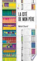 La cité de mon père