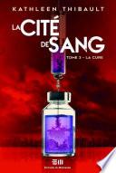 La Cité de sang Tome 3