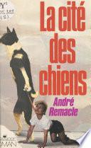 La cité des chiens