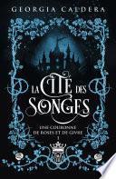 La Cité des Songes (Tome 1) - Une couronne de roses et de givre