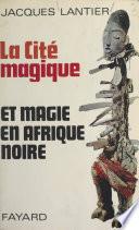 La cité magique