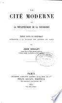 La cité moderne et la métaphysique de la sociologie