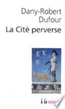 La cité perverse