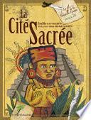 La Cité Sacrée - Les fils de la Nouvelle Espagne