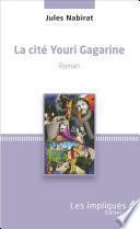 La cité Youri Gagarine