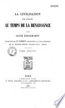 La civilisation en Italie au temps de la Renaissance