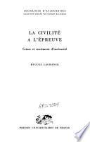 La civilité à l'épreuve