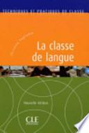 La classe de langue