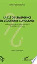 La clé de l'émergence de l'économie congolaise