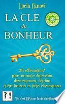La Clé Du Bonheur