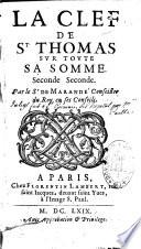 La clef de St Thomas sur toute sa somme. Par le Sr de Marandé,...