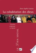 La cohabitation des dieux