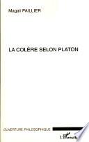 La colère selon Platon