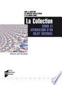 La collection