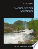 LA COLLINE DES MYSTÈRES