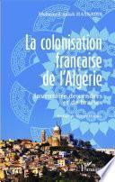 La colonisation française de l'Algérie