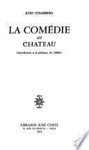 La comédie au château