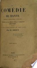 La comédie de Dante, tr. en vers et comm. par E. Aroux