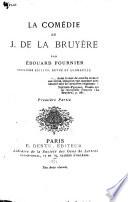 La comédie de J. de La Bruyère