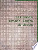La Comédie Humaine - Etudes de Moeurs