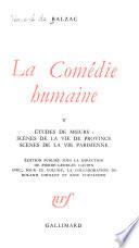 La comédie humaine: Études de mœurs: Scènes de la vie de province. Scènes de la vie parisienne