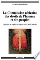 La Commission africaine des droits de l'homme et des peuples