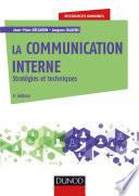La communication interne - 4e éd.