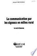 La communication par les signaux en milieu rural