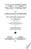 La Compagnie d'Ostende et son activité coloniale au Bengale (1725-1730)