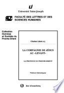 La Compagnie de Jésus Au Levant