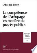 La compétence de l'Aréopage en matière de procès publics