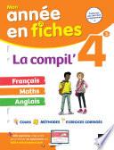 La Compil' 4e : français, maths et anglais