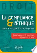 La Compliance & l'Éthique pour le dirigeant et ses équipes
