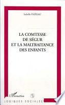 LA COMTESSE DE SEGUR ET LA MALTRAITANCE DES ENFANTS