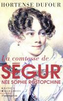 La comtesse de Ségur, née Sophie Rostopchine