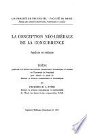 La conception néo-libérale de la concurrence