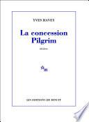 La Concession Pilgrim