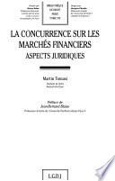 La concurrence sur les marchés financiers