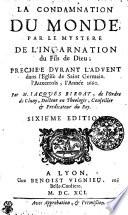 LA CONDAMNATION DU MONDE PAR LE MYSTERE DE L'INCARTNATION du Fils de Dieu