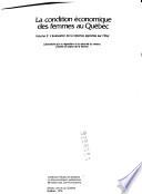 La condition économique des femmes au Québec: L'évaluation de la réponse apportée par l'état