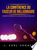 La conférence du faiseur de millionnaire (Traduit)