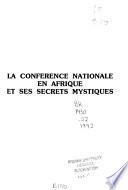 La conférence nationale en Afrique et ses secrets mystiques