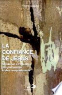 La confiance de Jésus