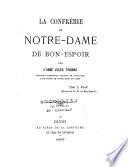 La confrérie de Notre-Dame de Bon espoir