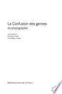 La confusion des genres en photographie