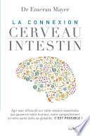 La connexion cerveau intestin