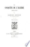 La conquête de l'Algérie, 1841-1857