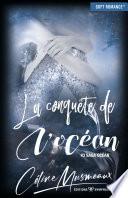 La conquête de l'océan
