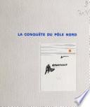 La conquête du pôle Nord