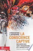 La conscience captive